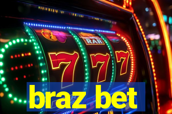 braz bet